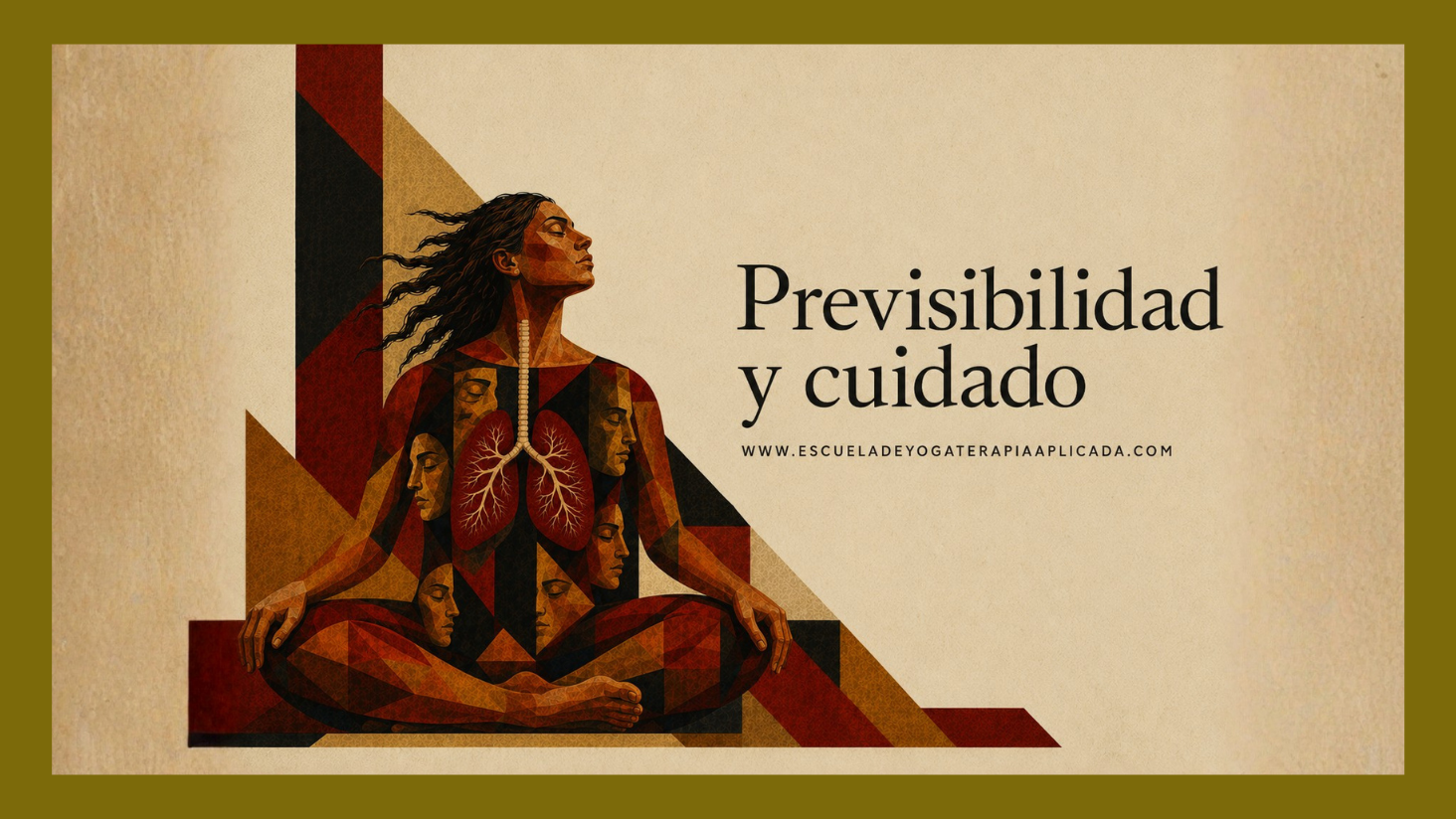 previsibilidad, encuadre, cuidado